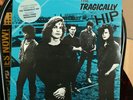 Rare - THE TRAGICALLY HIP - Self Titled Vinyl LP 1987 - Record Near Mint