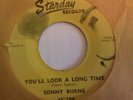 Sonny Burns You'll look a long time rockabilly/hillbilly Starday 189 45 rpm  7