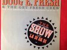 Super Rare-Doug E Fresh - The Show And La Di Da Di Classic Hip Hop 1985