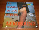 AFROSOUND la danza de los mirlos LP / COLOMBIA PSYCH FUNK CUMBIA SALSA ???