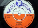 The Slickers RUN FATTIE vinyl 7” single 1969 TR-7718 Trojan Records TR-7718