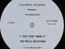 PHILLY DEVOTIONS I Just Can't Make It COLUMBIA 12