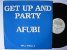 AFUBI - GET UP & PARTY / BIT OF YOUR LOVE - SOUTH AFRICA AFRO DISCO BOOGIE FUNK