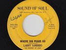 Sweet Soul/Funk 45 - Larry Sanders - Where Did Peace Go - Sound Of Soul -mp3
