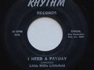 R&B Rockabilly LITTLE WILLIE LITTLEFIELD I Need A Payday RHYTHM 1031 45 Hear MP3