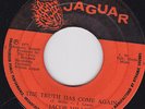 1st Press JACOB MILLER - THE TRUTH HAS COME AGAIN on  the JAGUAR  label - MP3