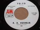 R.B. Hudmon Yoyo b/w Naughty Claudie 45 From Publishing Co Vault MINT WLP