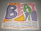 CARO BEAT - I Corvi,Pooh,Nomadi,Equipe 84,I Ribelli - ORIGINAL CGD LP 1992 - NEW