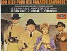 OST FAUT PAS PRENDRE LES ENFANTS DU BON DIEU POUR DES CANARDS SAUVAGES EP 1968