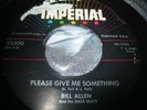 Hear Original Rare Rockabilly 45: Bill Allen Please Give Me Something   Imperial