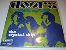 THE DOORS LIGHT MY FIRE / CRYSTAL SHIP 45 RPM 7