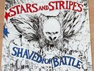 Stars and Stripes - Shaved for Battle LP Oi