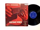 Bill Jennings - Guitar/Vibes    1st Press - 1959 Audio Lab/King Mono