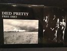 DIED PRETTY - FREE DIRT LP - ORIGINAL OZ PRESS - CITADEL 1986 - INDIE CLASSIC