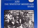 ALBERT HASH and WHITETOP MOUNTAIN BAND: Rare BLUEGRASS country VINYL LP NM-