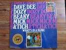DAVE DEE, DOZY, BEAKY, MICK & TICH What's in a name LP top Zustand 60er Beat Pop