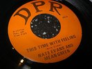 NATE EVANS AND MEAN GREEN; THIS TIME WITH FEELING  ( DPR LABEL 003)  EX+