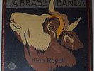 La Brass Banda - Kiah Royal LIVE 2LP NEU/OVP/SEALED