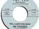 Rare Northern Soul Original - The Dynamics - Yes, I Love You Baby on Top Ten