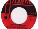 INNOCENT BYSTANDERS - FRANTIC ESCAPE / CRIME DOESN'T PAY
