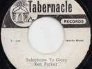 KEN PARKER  TELEPHONE TO GLORY  JA ORIG  STUDIO ONE  TABERNACLE  JA GOSPEL