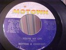 Bottom & Company - You're My Life & Gonna Find A True Love - Motown 1291