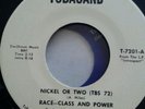 Race Class and Power - Nickel or Two / The Search is over  RARE VIRGINIA FUNK 45