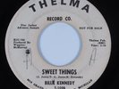 Northern Soul 45 BILLIE BILLY KENNEDY Sweet Things THELMA HEAR