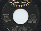 Rare Country/Folk 45 - Emmy Lou Harris - Paddy - Jubilee # 5697 - Promo - M-