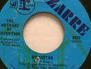 RARE BIZARRE STOCK PRESSING 45/ THE MOTHERS OF INVENTION 