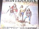 LP  WINTERHAWK ELECTRIC WARRIORS 1979 MOTHER EARTH SEALED