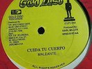 SPANISH REGGAE MALEANTE -TU CEERPO (ACTION RIDDIM) HABLO ALREVES /GOLD DISC 1993