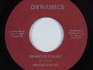 Soul Funk 45 MAXINE JENKINS Sound's So Strange DYNAMICS HEAR