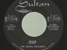 The Social Outcasts - Mad - Sultan - Very Bizarre 1960's Exotica 45 with Screams