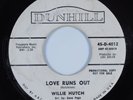 Northern Soul 45 WILLIE HUTCH Love Runs Out DUNHILL HEAR
