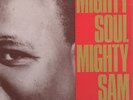 Mighty Sam 'Mighty Soul' 1969 UK Soul City Mono LP. Ex