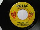 THE THIRD GUITAR. BABY DON'T CRY ROJAC #123 SOUL