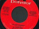 AL DOWNING I’m just nobody Original US 7”MODERN SOUL NORTHERN XOVER