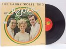 The Lanny Wolfe Trio REJOICE WITH EXCEEDING GREAT JOY  LP southern gospel 1978