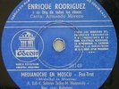ENRIQUE RODRIGUEZ 78” MIDNIGHT IN MOSCOW /YO NO MEREZCO ESTE CASTIGO–ODEON 52771
