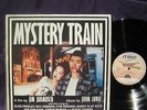 LP MYSTERY TRAIN JIM JARMUSCH JOHN LURIE SOUNDTRACK OST NM   IN SHRINK