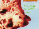 The Flaming Lips This Here Giraffe 10