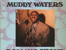 MUDDY WATERS Rolling Stone 1984 US lp CHESS label EX vinyl