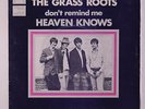 GRASS ROOTS: Heaven Knows / Don't Remind Me 45 (France, VG+ PS no tab, light ri