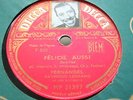 78 rpm-FERNANDEL- Félicie aussi- Il dort - DECCA MF 21397