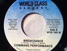 7” COMMAND PERFORMANCE-Breakdance- Modern’85 Vocoder Funk Disco Break