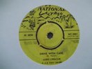 LORD CREATOR: DRIVE WITH CARE/SWEET JAMAICA