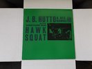 J.B. HUTTO & HIS HAWKS Sunnyland Slim Hawk Squat Delmark  1969 Rare Blues