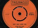 Alton Ellis & The Flames - Ain't That Lovin' You UK Trojan 7