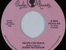 Crossover Soul/Funk 45 BOBBY PATTERSON Recipe for Peace PAULA HEAR NM/VG++